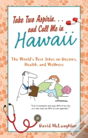 Capa do artigo Take Two Aspirin. . .And Call Me In Hawaii