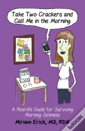 Take Two Crackers And Call Me In The Morning!