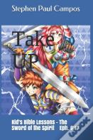 Take Up - Kids Bible Lessons