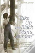 Take Up The Black Man'S Burden