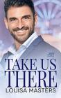 Take Us There - Preview