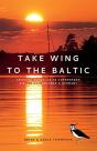 Take Wing To The Baltic - Preview