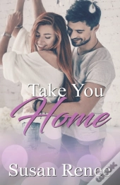 Take You Home
