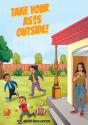 Take Your Asks Outside! - Preview