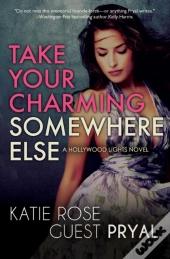 Take Your Charming Somewhere Else