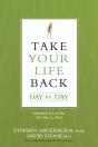 Take Your Life Back Day By Day - Preview