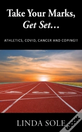 Take Your Marks, Get Set...