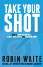 Take Your Shot - Preview