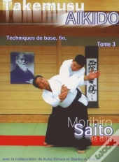 Takemusu Aikido T.3