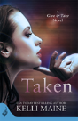 Taken: A Give & Take Novel (Book 1) - Preview