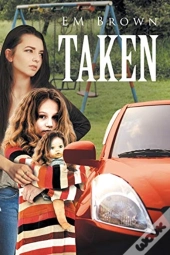 Taken