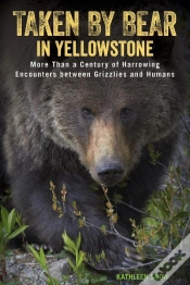 Capa do artigo Taken By Bear In Yellowstone