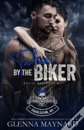 Taken By The Biker