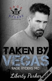 Taken By Vegas