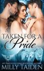 Taken For A Pride - Preview