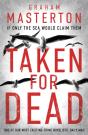 Taken For Dead - Preview