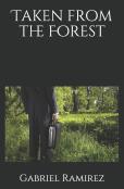Taken From The Forest