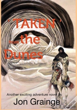 Capa do artigo 'Taken ' From Thedunes Another Exciting Adventure Novel By Jon Grainge