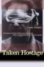 Taken Hostage - Preview