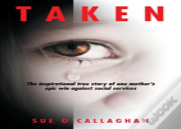 Taken