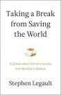 Taking A Break From Saving The World - Preview
