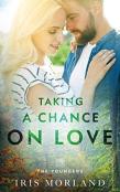 Taking A Chance On Love