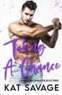 Taking A Chance - Preview