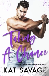 Taking A Chance