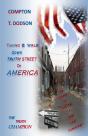Taking A Walk Down Truth Street In America - Preview