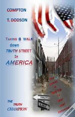 Capa do artigo Taking A Walk Down Truth Street In America