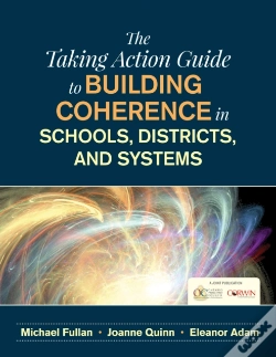 Capa do artigo Taking Action Guide To Building Coherence In Schools, Districts, And Systems