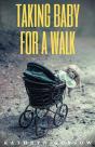 Taking Baby For A Walk - Preview