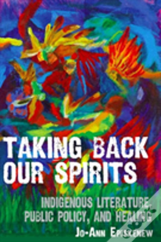 Taking Back Our Spirits