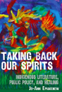 Taking Back Our Spirits - Preview