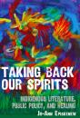 Taking Back Our Spirits - Preview