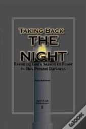 Taking Back The Night