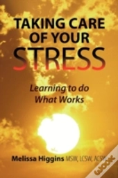 Taking Care Of Your Stress