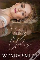 Taking Chances