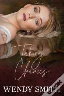 Taking Chances