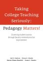 Taking College Teaching Seriously - Pedagogy Matters! - Preview