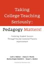 Taking College Teaching Seriously - Pedagogy Matters! - Preview