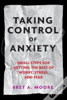 Taking Control Of Anxiety