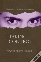 Taking Control