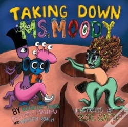 Capa do artigo Taking Down Ms. Moody