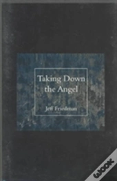 Taking Down The Angel