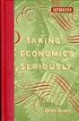 Taking Economics Seriously - Preview