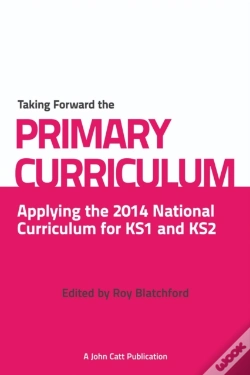 Capa do artigo Taking Forward The Primary Curriculum: Preparing For The 2014 National Curriculum