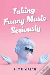 Capa do artigo Taking Funny Music Seriously