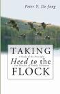 Taking Heed To The Flock - Preview