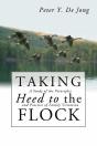 Taking Heed To The Flock - Preview